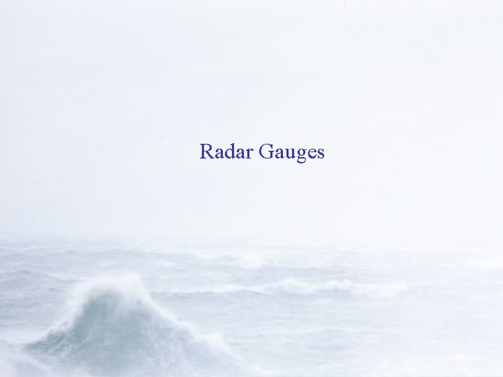 Radar Gauges 