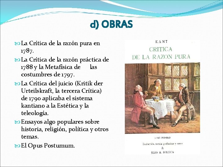 d) OBRAS La Crítica de la razón pura en 1787. La Crítica de la