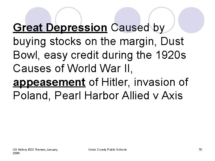 Great Depression Caused by buying stocks on the margin, Dust Bowl, easy credit during