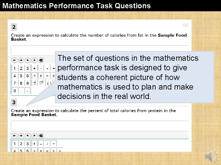 Mathematics Performance Task Questions The set of questions in the mathematics performance task is