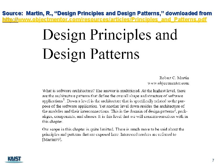 Source: Martin, R. , “Design Principles and Design Patterns, ” downloaded from http: //www.