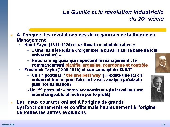 La Qualité et la révolution industrielle du 20 e siècle l A l’origine: les La Qualité et la révolution industrielle du 20 e siècle l A l’origine: les