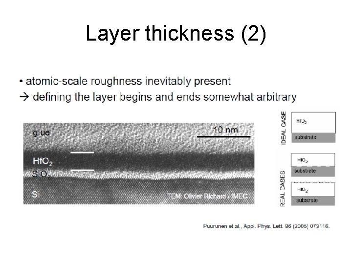 Layer thickness (2) 