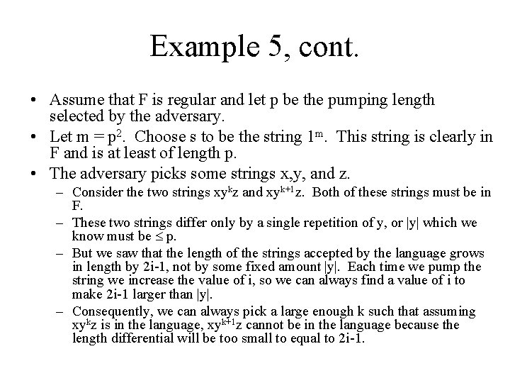Example 5, cont. • Assume that F is regular and let p be the