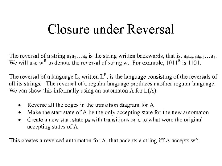 Closure under Reversal 