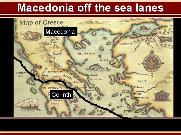 Macedonia off the sea lanes Macedonia Corinth 