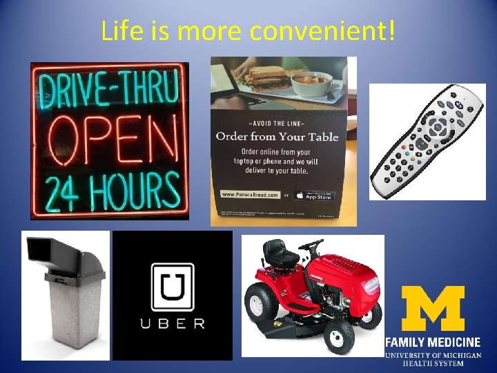 Life is more convenient! 