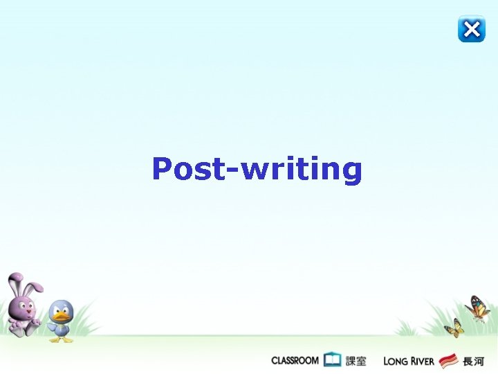 Post-writing Post-writing