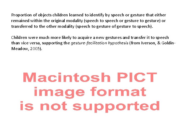 Proportion of objects children learned to identify by speech or gesture that either remained