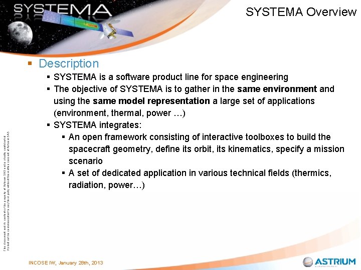 SYSTEMA Overview This document and its content is the property of Astrium SAS and