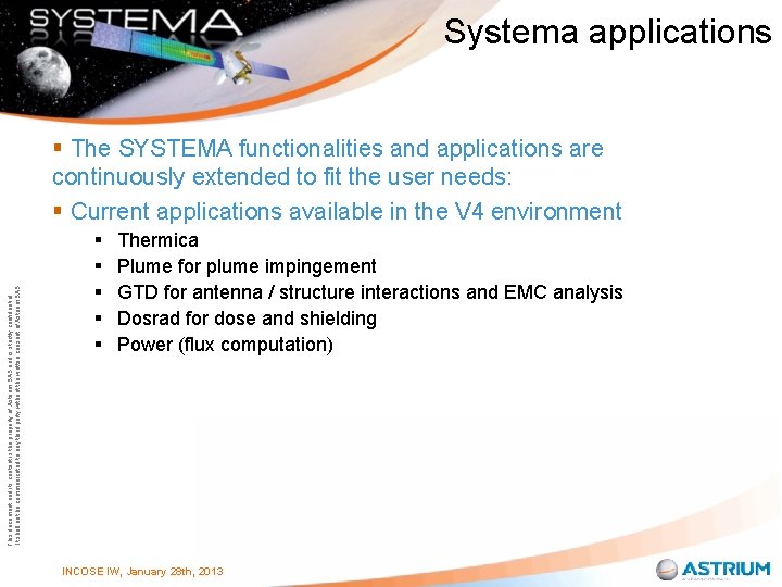 Systema applications This document and its content is the property of Astrium SAS and