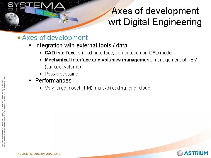 Axes of development wrt Digital Engineering § Axes of development This document and its