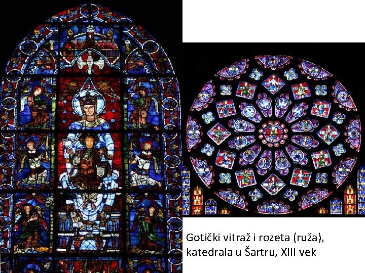 Gotički vitraž i rozeta (ruža), katedrala u Šartru, XIII vek 