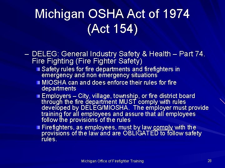 Michigan OSHA Act of 1974 (Act 154) – DELEG: General Industry Safety & Health