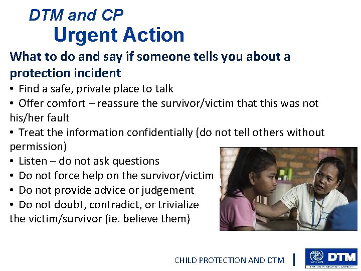 DTM and CP Urgent Action What to do and say if someone tells you