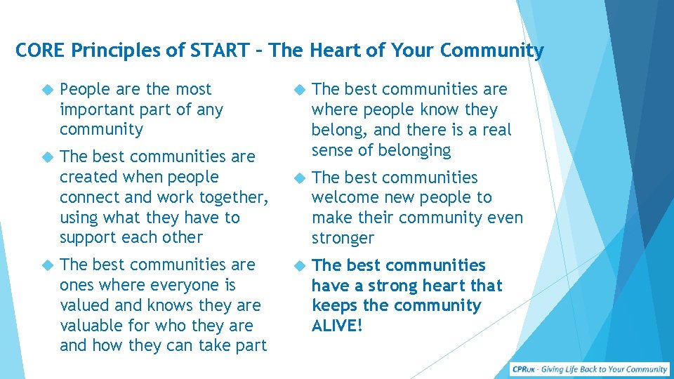 CORE Principles of START – The Heart of Your Community People are the most