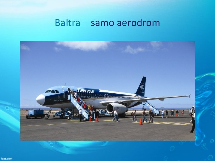 Baltra – samo aerodrom 