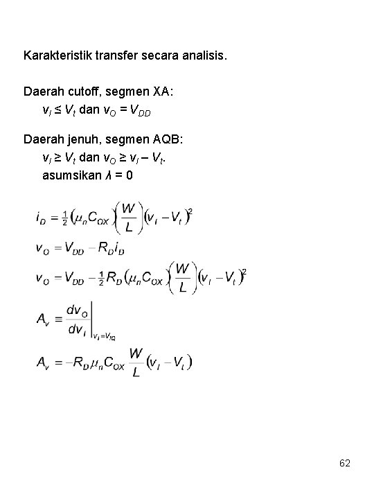 Karakteristik transfer secara analisis. Daerah cutoff, segmen XA: v. I ≤ Vt dan v.