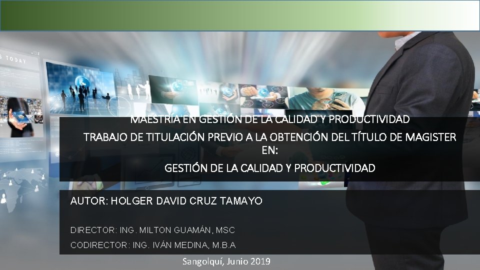 MAESTRÍA EN GESTIÓN DE LA CALIDAD Y PRODUCTIVIDAD TRABAJO DE TITULACIÓN PREVIO A LA