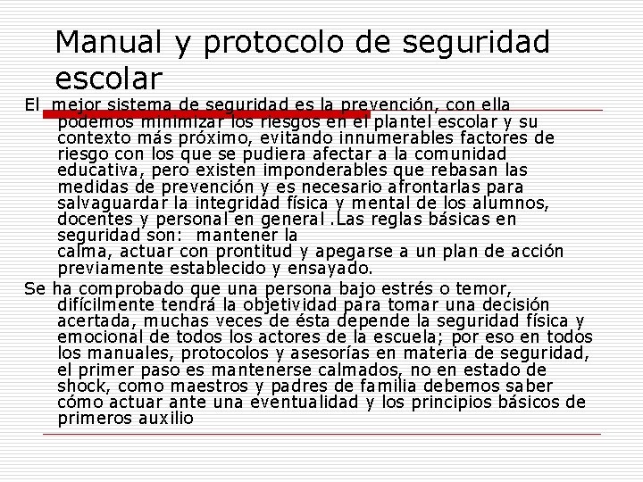 Manual y protocolo de seguridad escolar Manual y