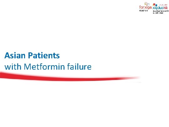 Asian Patients with Metformin failure 