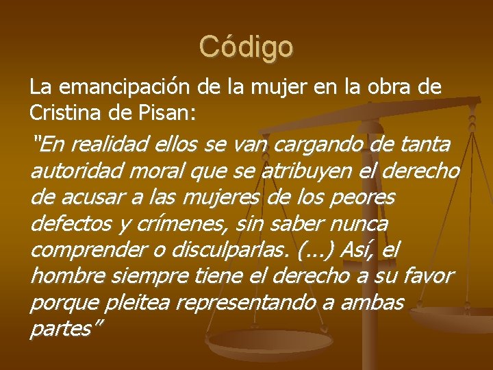 Código La emancipación de la mujer en la obra de Cristina de Pisan: “En