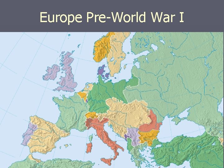 Europe Pre-World War I 