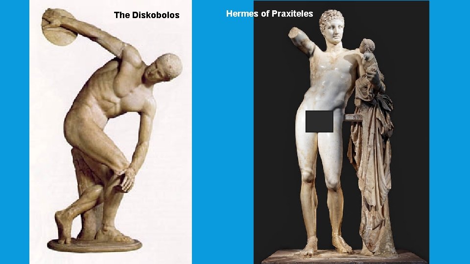 The Diskobolos Hermes of Praxiteles 