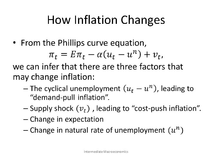 How Inflation Changes • Intermediate Macroeconomics 