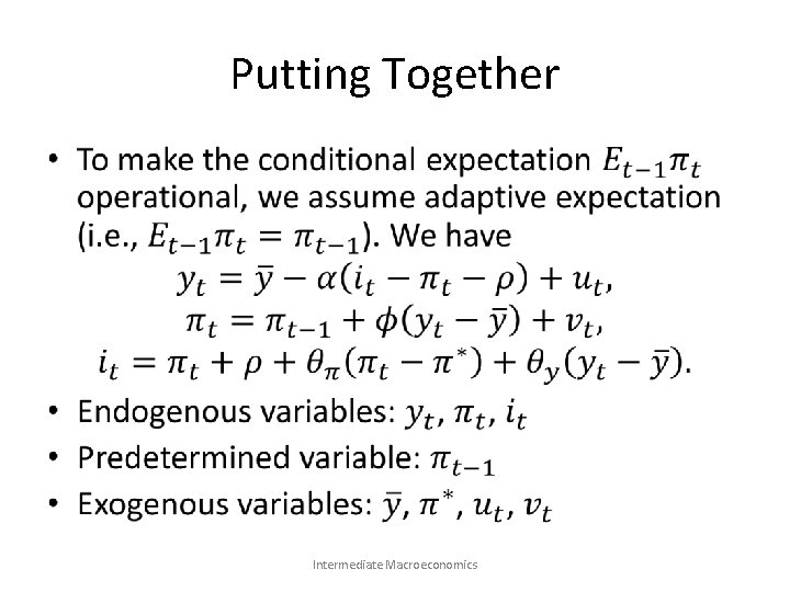 Putting Together • Intermediate Macroeconomics 