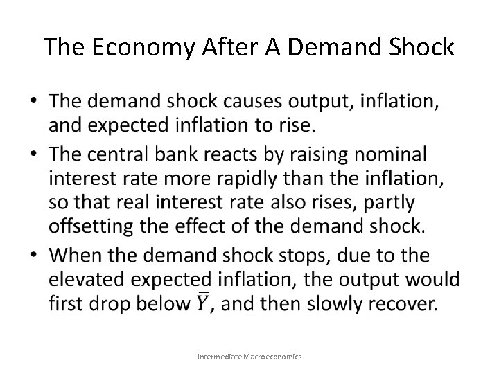 The Economy After A Demand Shock • Intermediate Macroeconomics 