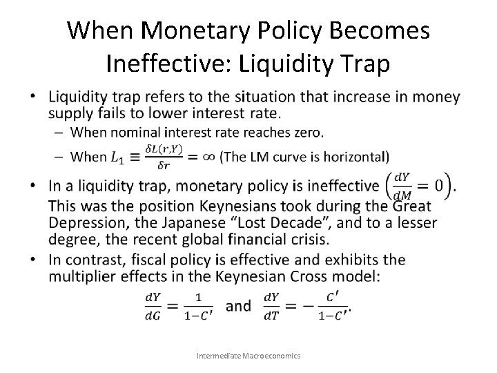 When Monetary Policy Becomes Ineffective: Liquidity Trap • Intermediate Macroeconomics 