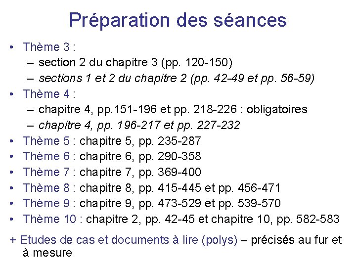 Préparation des séances • Thème 3 : – section 2 du chapitre 3 (pp.