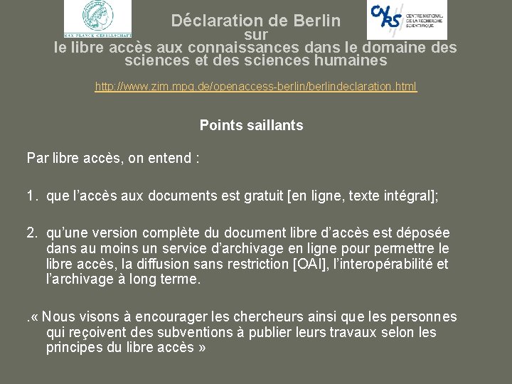Déclaration de Berlin sur le libre accès aux connaissances dans le domaine des sciences