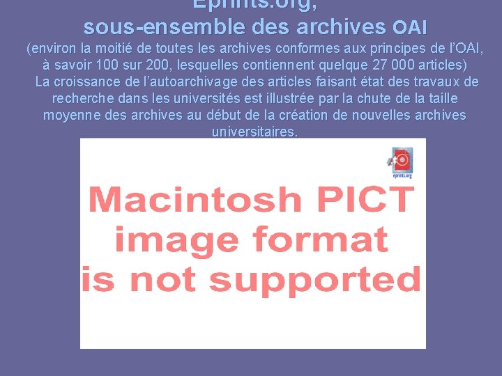 Eprints. org, sous-ensemble des archives OAI (environ la moitié de toutes les archives conformes