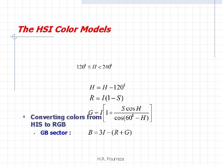 The HSI Color Models § Converting colors from HIS to RGB § GB sector