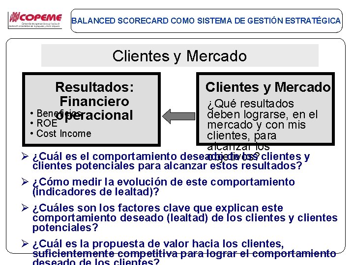 BALANCED SCORECARD COMO SISTEMA DE GESTIN ESTRATGICA Charla