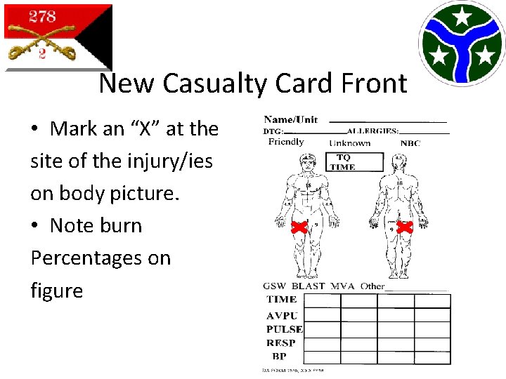 New Casualty Card Front • Mark an “X” at the site of the injury/ies