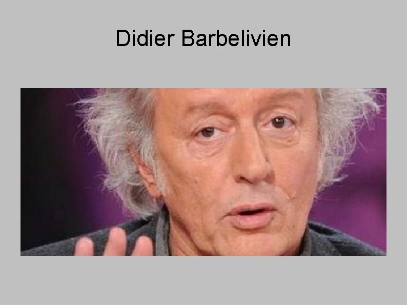 Didier Barbelivien 