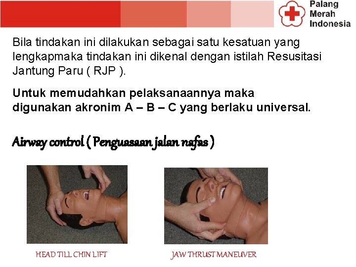 Bila tindakan ini dilakukan sebagai satu kesatuan yang lengkapmaka tindakan ini dikenal dengan istilah Bila tindakan ini dilakukan sebagai satu kesatuan yang lengkapmaka tindakan ini dikenal dengan istilah