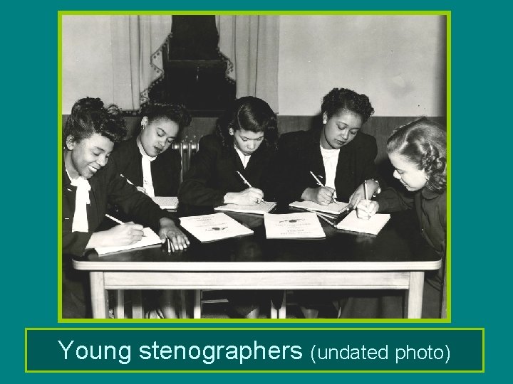 Young stenographers (undated photo) 