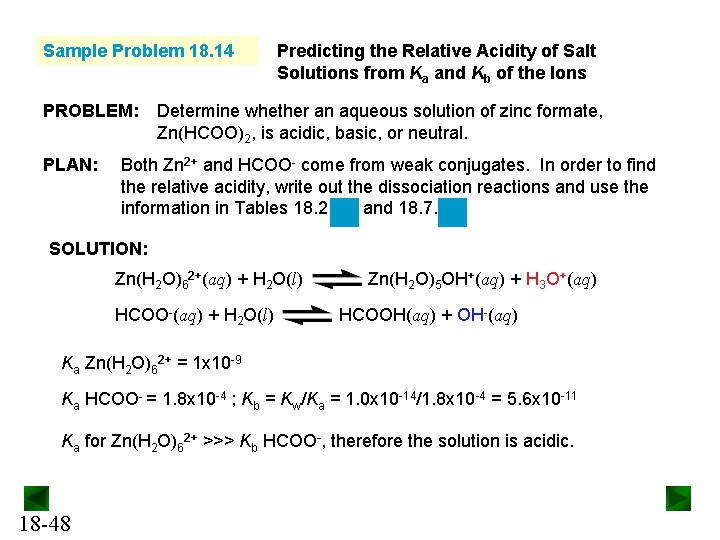Sample Problem 18. 14 PROBLEM: PLAN: Predicting the Relative Acidity of Salt Solutions from