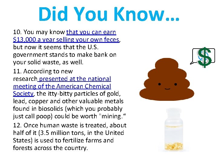 Did You Know… 10. You may know that you can earn $13, 000 a