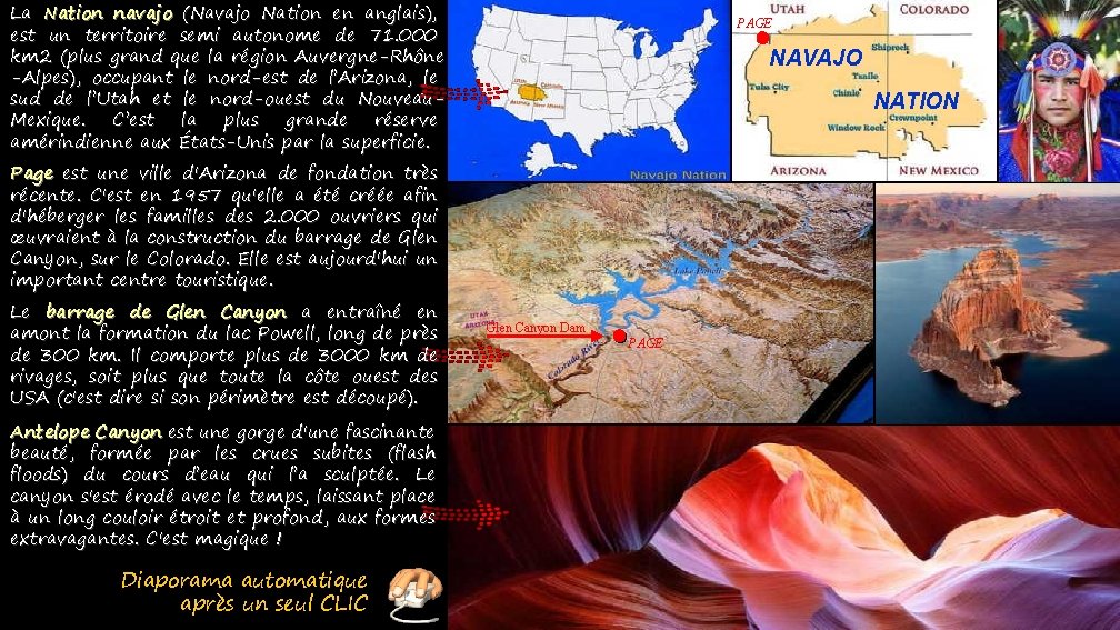 La Nation navajo (Navajo Nation en anglais), est un territoire semi autonome de 71.