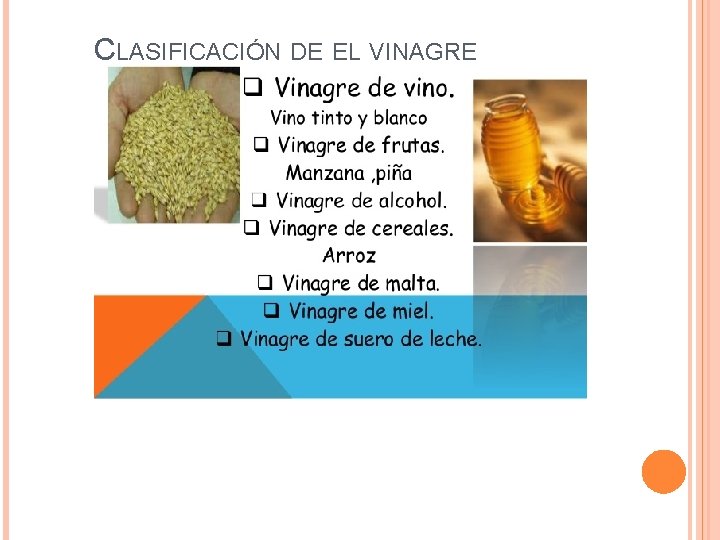 CLASIFICACIÓN DE EL VINAGRE 