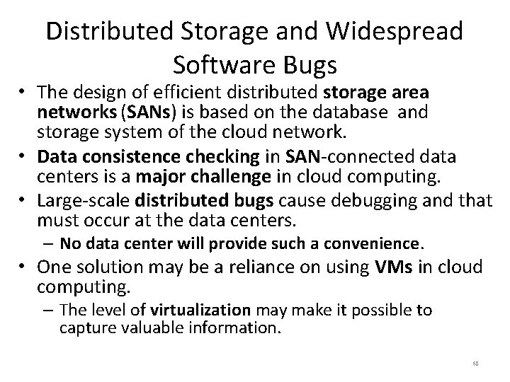 Distributed Storage and Widespread Software Bugs • The design of efficient distributed storage area