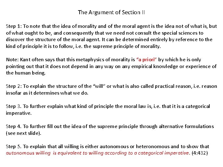 The Argument of Section II Step 1: To note that the idea of morality