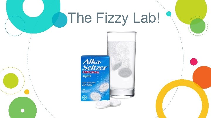 The Fizzy Lab! 