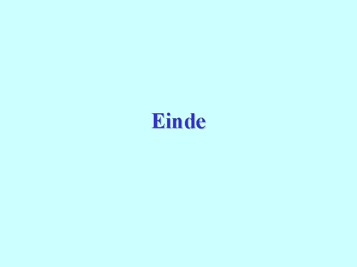 Einde 