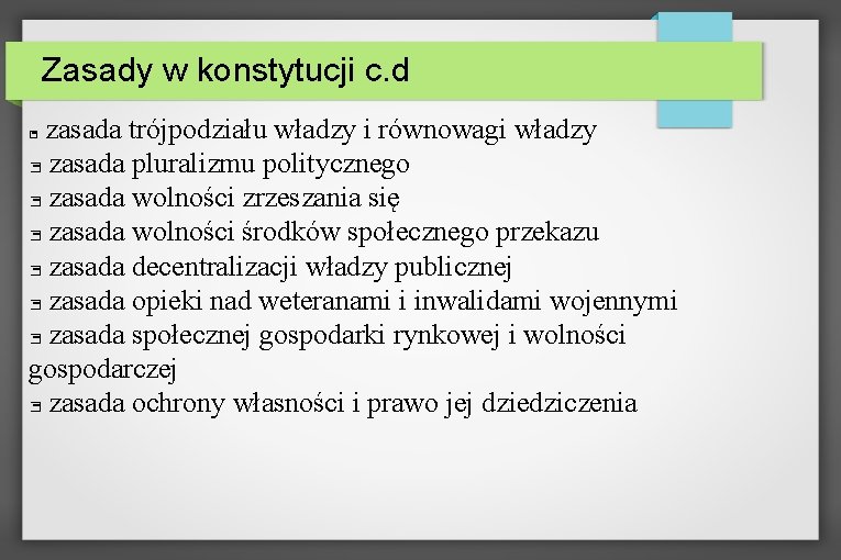 Zasady w konstytucji c. d zasada trójpodziału władzy i równowagi władzy � - zasada